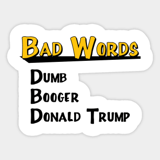 All The Bad Words Sticker